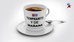 Tempranito y de mañana